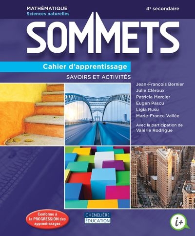 Sommets SN - Secondaire 4 - Cahier d'apprentissages | Bernier, Jean-François