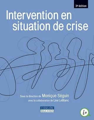 Intervention en situation de crise | Séguin, Monique