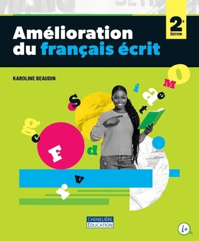 Amélioration du français écrit, 2e édition Le manuel comprend la version numérique - 1 an | Karoline Beaudin