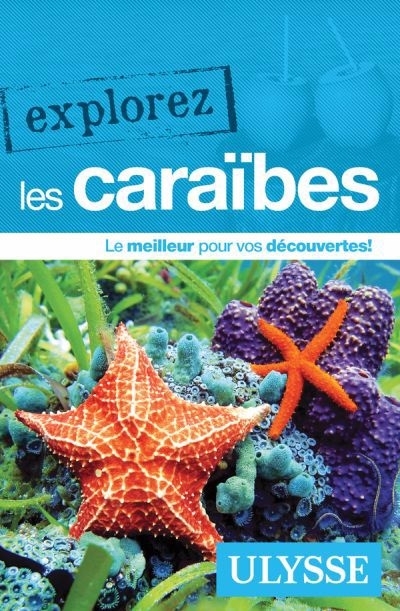 Explorez les Caraïbes | 