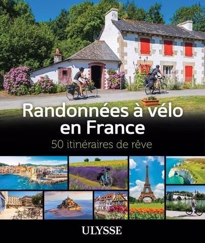 Randonnées à vélo en France | 