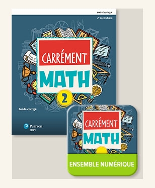 Carrément math Secondaire 2– Cahier de savoirs et d’activités 2 + Ensemble numérique ÉLÈVE 2 (12 mois) |  Jean-François Pouliot, Carine Morin, Vincent Rouleau, Daniel Desrosiers