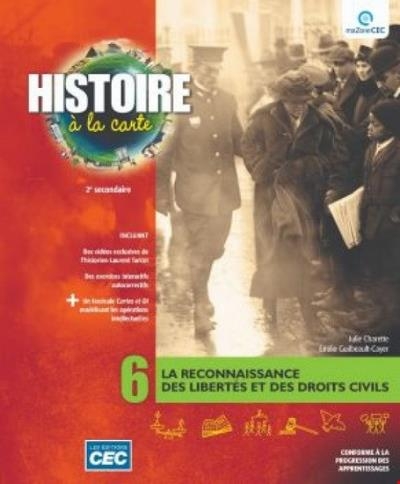 Histoire à la carte 2e secondaire - Ensemble élèves (incluant les exercices interactifs et le référentiel), version papier + Accès étudiants, Web 1 an | 