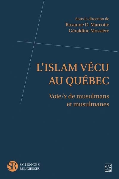 islam vécu au Québec (L') | 