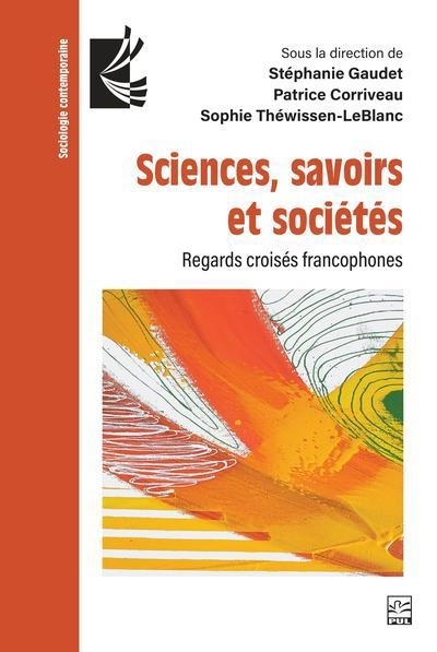 Sciences, savoirs et sociétés : Regards croisés francophones | 