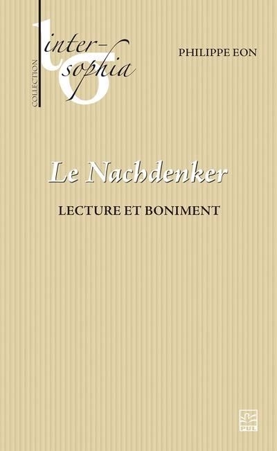 Le Nachdenker : Lecture et boniment | Eon, Philippe 