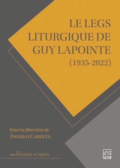 legs liturgique de Guy Lapointe (1935-2022) (Le) | 