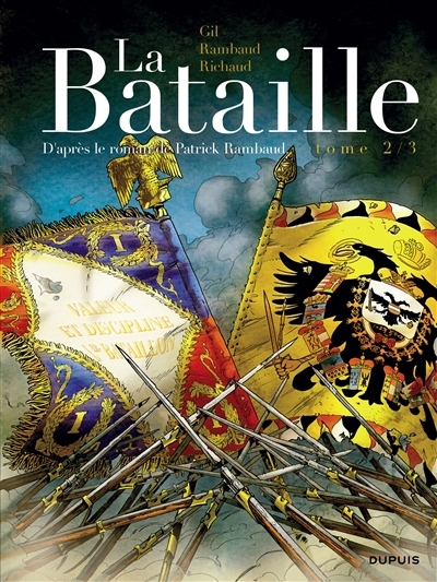 bataille (La) T.02 | Gil, Ivan (Illustrateur) | Richaud, Frédéric (Auteur)