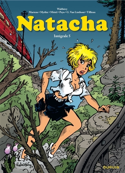 Natacha : intégrale, Vol. 5 | Walthéry, François (Illustrateur) | Mittéï (Auteur) | Mythic (Auteur) | Peyo (Auteur) | Tillieux, Maurice (Auteur) | Van Linthout, Georges (Auteur)
