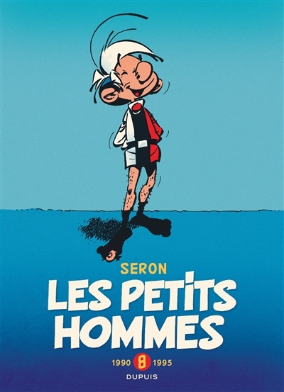 petits hommes - l'intégrale T.08 1990-1995 (Les)  | Seron (Auteur)