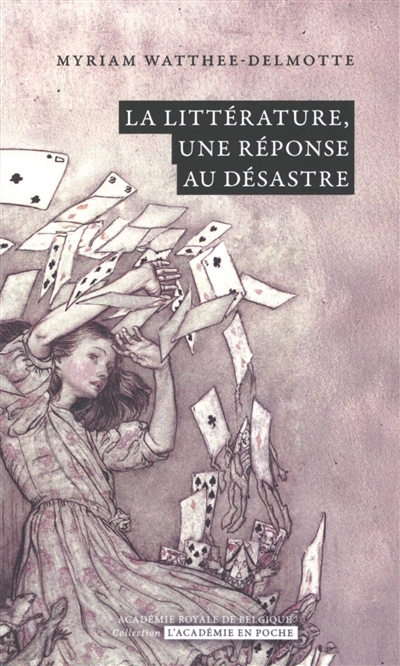 littérature, une réponse au désastre (La) | Watthee-Delmotte, Myriam