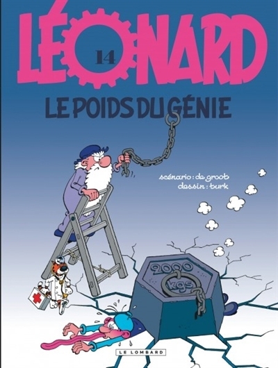 Léonard T.14 - Le poids du génie | De Groot, Bob (Auteur) | Turk (Illustrateur)
