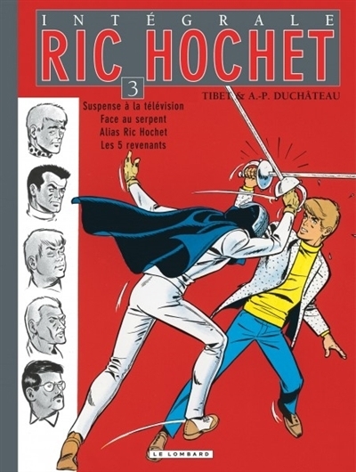 Ric Hochet : intégrale, Vol. 3 | Duchâteau, André-Paul (Auteur) | Tibet (Illustrateur)