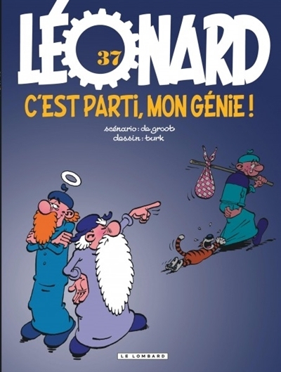 Léonard T.37 - C'est parti, mon génie ! | De Groot, Bob (Auteur) | Turk (Illustrateur)