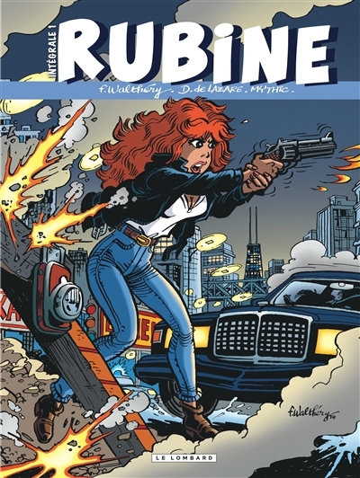 Rubine : intégrale, Vol. 1 | Mythic (Auteur) | Walthéry, François (Illustrateur) | Lazare, Dragan de (Illustrateur)