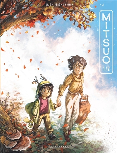 Mitsuo T.01 | Hamon, Jérôme (Auteur) | Gijé (Illustrateur)