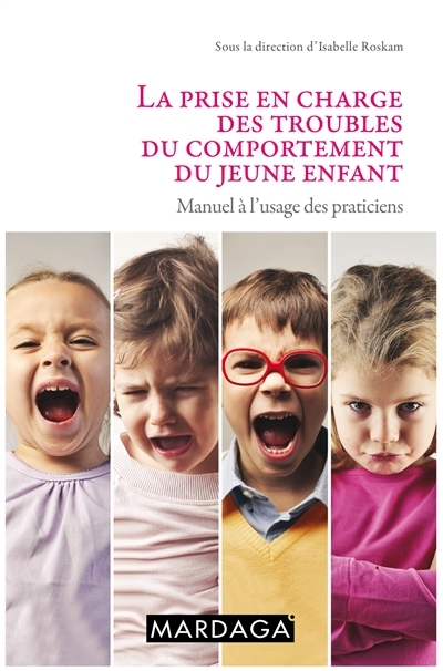 Prise en charge des troubles du comportement du jeune enfant (La) | 