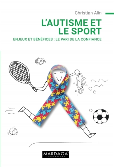 Autisme et le sport (L') | Alin, Christian