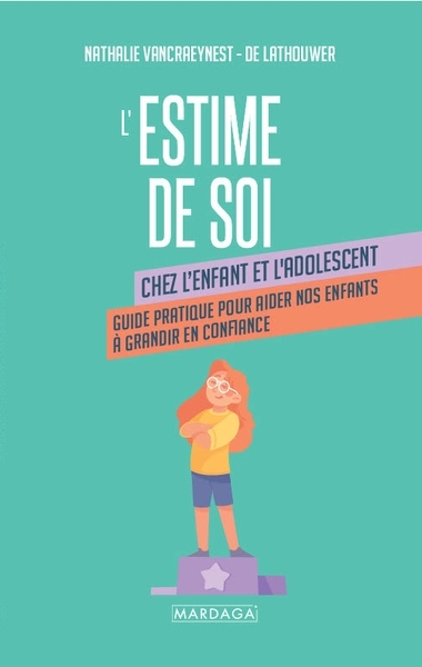 estime de soi (L') | Vancraeynest, Nathalie