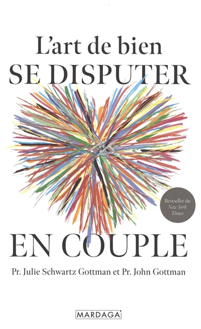 art de bien se disputer en couple (L') | Gottman, Julie Schwartz | Gottman, John Mordechai