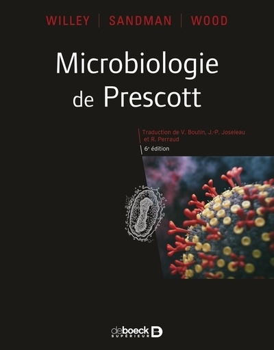 Microbiologie de Prescott | Willey, Joanne M. | Sandman, Kathleen | Wood, Dorothy H.