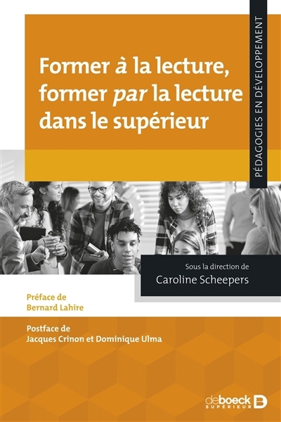 Former à la lecture, former par la lecture dans le supérieur | 