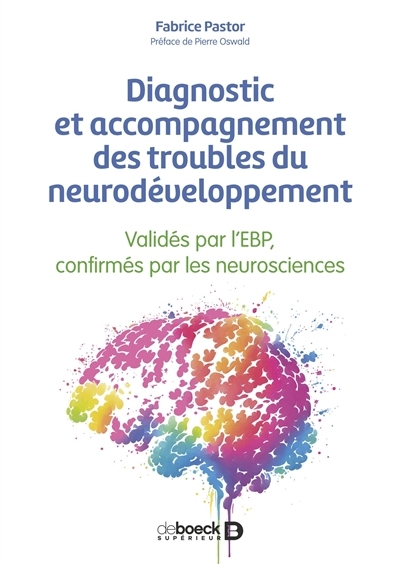 Diagnostic et accompagnement des troubles du neurodéveloppement | Pastor, Fabrice