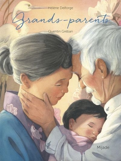 Grands-parents | Delforge, Hélène (Auteur) | Gréban, Quentin (Illustrateur)