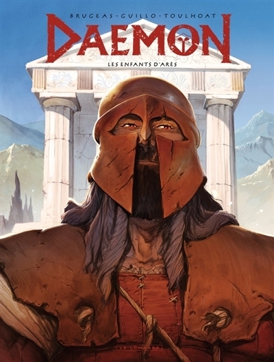 Daemon T.02 - Les enfants d'Arès | Brugeas, Vincent (Auteur) | Guillo (Illustrateur) | Toulhoat, Ronan (Illustrateur)