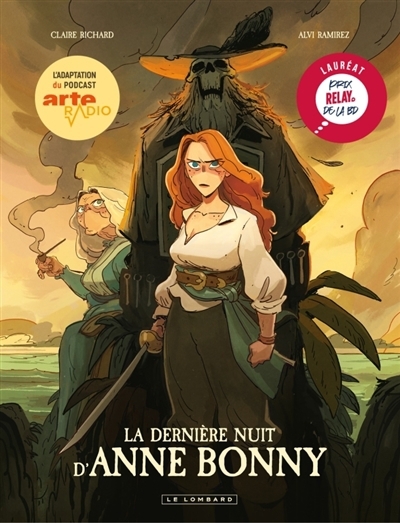 dernière nuit d'Anne Bonny (La) | Richard, Claire (Auteur) | Ramirez, Alvaro (Illustrateur)