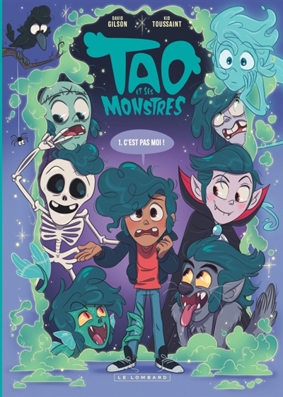 Tao et ses monstres T.01 - C'est pas moi ! | Toussaint, Kid (Auteur) | Gilson, David (Illustrateur)