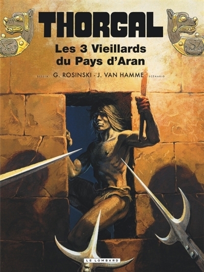 Thorgal T.03 - Les 3 vieillards du pays d'Aran | Rosinski (Illustrateur) | Van Hamme, Jean (Auteur)