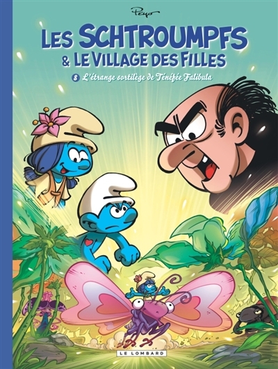 étrange sortilège de Ténéfée Falibula (L') | Falzar (Auteur) | Culliford, Thierry (Auteur) | Cagniat, Laurent (Illustrateur)