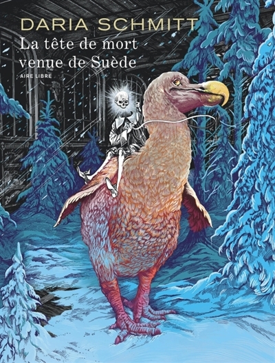 tête de mort venue de Suède (La) | Schmitt, Daria
