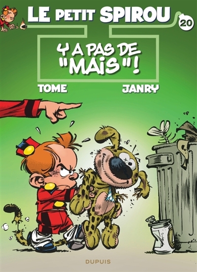 Le petit Spirou T.20 - Y a pas de mais ! | Janry