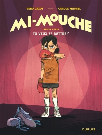 Mi-mouche T.01 - Tu veux te battre ? | Cazot, Véro (Auteur) | Maurel, Carole (Illustrateur)