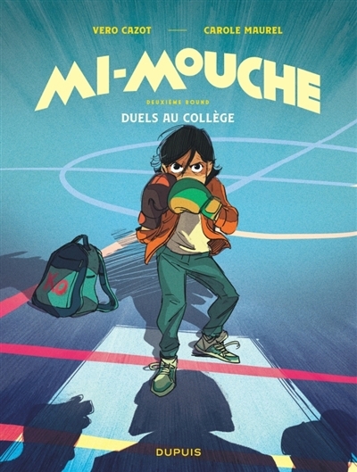 Mi-mouche T.02 - Duels au collège | Cazot, Véro (Auteur) | Maurel, Carole (Illustrateur)