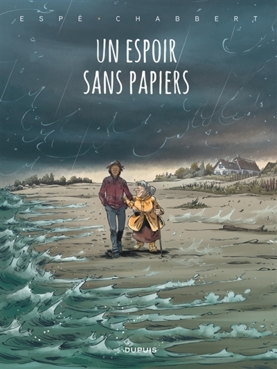 Un espoir sans papiers | Chabbert, Ingrid (Auteur) | Espé (Illustrateur)