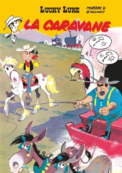 Lucky Luke T.24 - La caravane | Morris (Illustrateur) | Goscinny, René (Auteur)