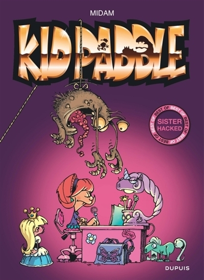 Kid Paddle : best of - Sister hacked | Midam (Auteur) | Patelin (Auteur) | Gof (Auteur) | Dairin, Ian (Illustrateur)