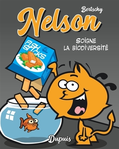 Nelson T.07 - Nelson soigne la biodiversité | Bertschy, Christophe