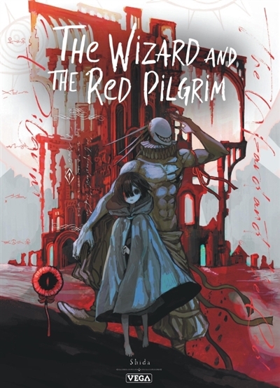 The wizard and the red pilgrim T.01 | Shida (Auteur)
