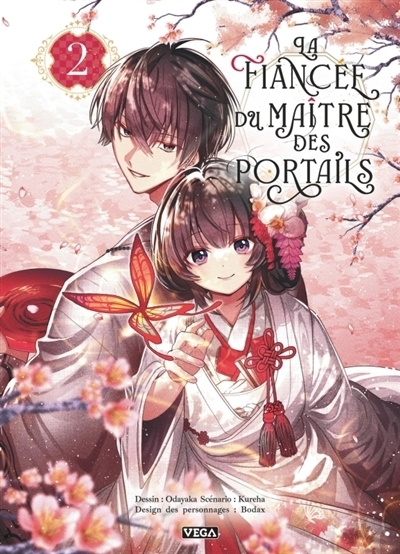 fiancée du maître des portails, T. 02 (La) | Kureha (Auteur) | Odayaka (Illustrateur) | Bodax (Illustrateur)