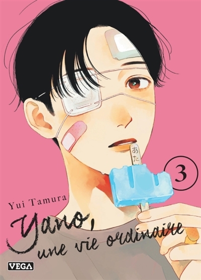 Yano, une vie ordinaire T.03 | Tamura, Yui