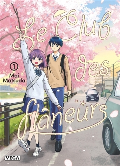 Le club des flâneurs T.01 | Matsuda, Mai