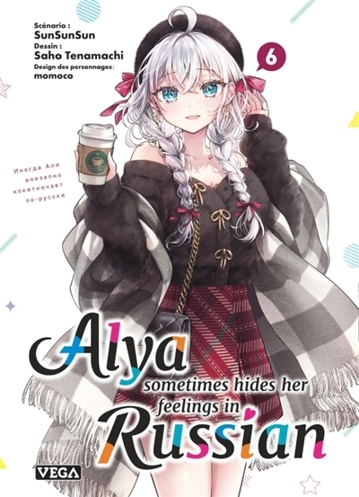 Alya sometimes hides her feelings in Russian T.06 | Sunsunsun (Auteur) | Tenamachi, Saho (Illustrateur) | Momoco (Illustrateur)