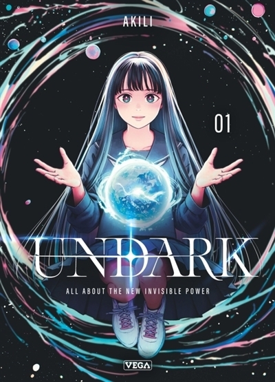 Undark : all about the new invisible power T.01 | Akiri