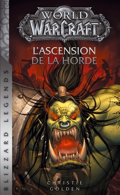 ascension de la Horde (L') | Golden, Christie
