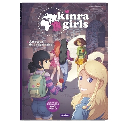 Kinra girls T.02 - Au coeur du labyrinthe | Fournier, Juliette