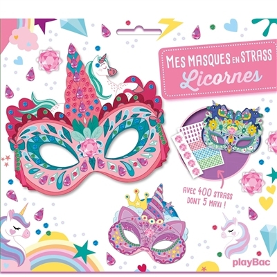 Mes masques en strass : licornes | Bricolage divers